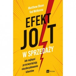Efekt JOLT w sprzedaży. Jak...