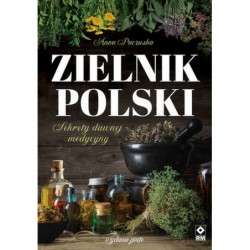 Zielnik polski. Sekrety...