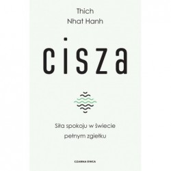 Cisza. Siła spokoju w...