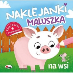 Naklejanki maluszka. Na wsi