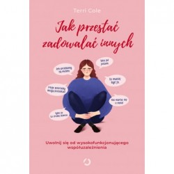 Jak przestać zadowalać...