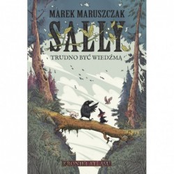Sally. Trudno być wiedźmą