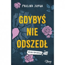 Gdybyś nie odszedł....