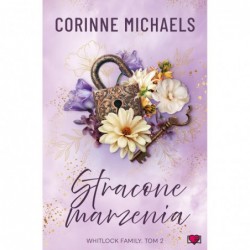 Stracone marzenia. Whitlock...