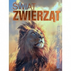 Świat zwierząt. Ilustrowana...
