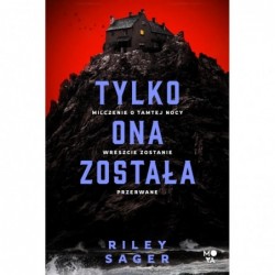 Tylko ona została