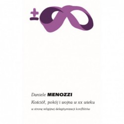 Kościół, pokój i wojna w XX...