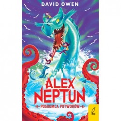 Alex Neptun. Pogromca potworów