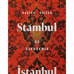 Stambuł do zjedzenia