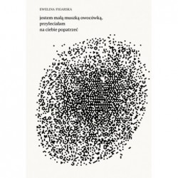 jestem małą muszką...