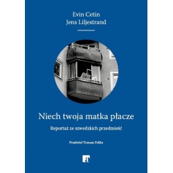 Niech twoja matka płacze