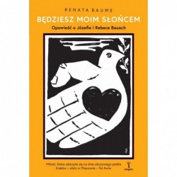 Będziesz moim słońcem....