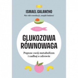 Glukozowa równowaga. Popraw...