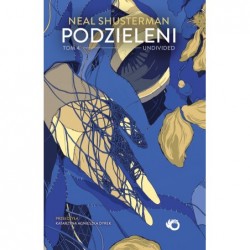Undivided. Podzieleni. Tom 4