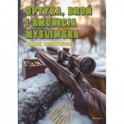 Optyka, broń i amunicja...