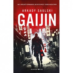 Gaijin. Trylogia z Karolem...