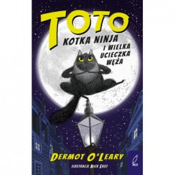 Toto. Kotka ninja i wielka...