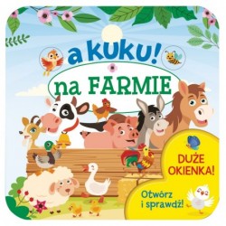 A kuku! Na farmie. Otwórz i...