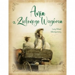Ania z Zielonego Wzgórza