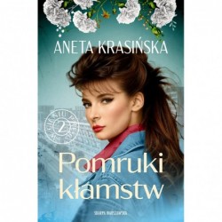 Pomruki kłamstw. W cieniu...