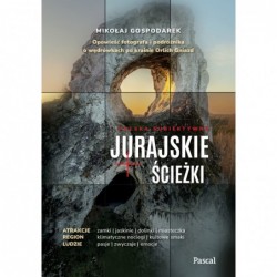 Jurajskie ścieżki. Opowieść...