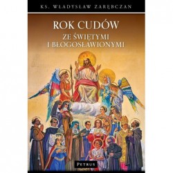 Rok cudów ze świętymi i...