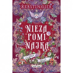 Niezapominajka. Tom 3. Co...