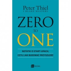 Zero To One. Notatki o...