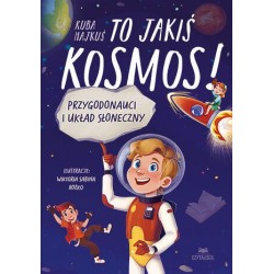 To jakiś kosmos!...