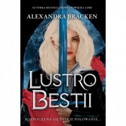 Lustro Bestii. Srebro w...