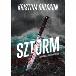 Sztorm. Seria o Auguście...