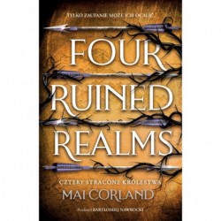 Cztery Stracone Królestwa....