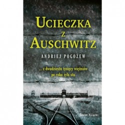 Ucieczka z Auschwitz...