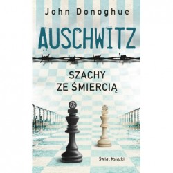 Auschwitz. Szachy ze...