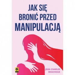 Jak się bronić przed...