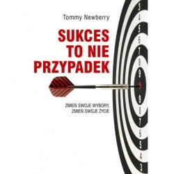 Sukces to nie przypadek
