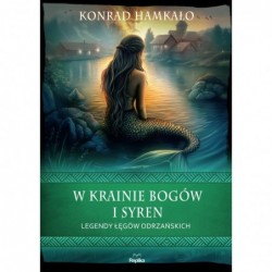 W krainie bogów i syren....