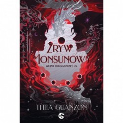 Zryw Monsunowy. Seria Wojny...