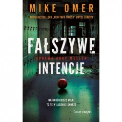 Fałszywe intencje. Seria...