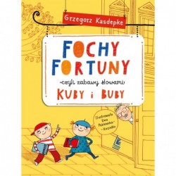 Fochy Fortuny czyli...