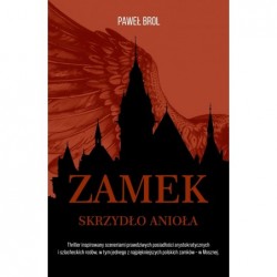 Zamek. Skrzydło anioła