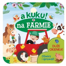 A kuku! Na farmie. Otwórz i...