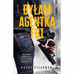 Byłam agentką FBI