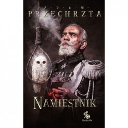 Namiestnik. Cykl Materia...