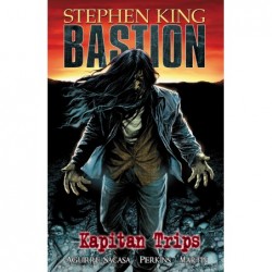Kapitan Trips. Bastion. Tom 1