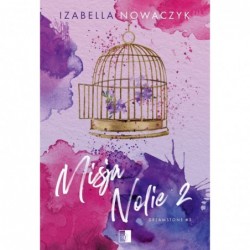 Misja Nolie 2. Seria...