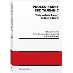 Proces karny bez tajemnic....