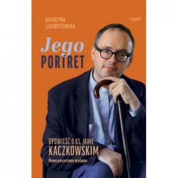 Jego Portret. Opowieść o...