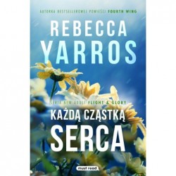 Każdą cząstką serca