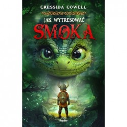 Jak wytresować smoka. Tom 1